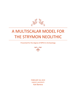 A Multiscalar Model for the Strymon Neolithic