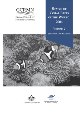 Status of Coral Reefs of the World: 2004 Volume 2