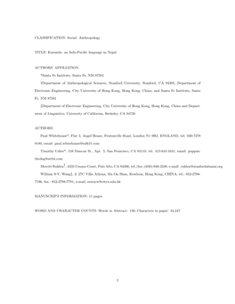 CLASSIFICATION: Social: Anthropology TITLE: Kusunda: an Indo-Pacific Language in Nepal AUTHORS' AFFILIATION: *Santa Fe Institu