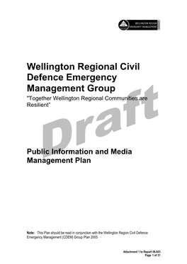 Wellington Regional Civil Defence Emergency Management Group "Together Wellington Regional Communities Are Resilient”