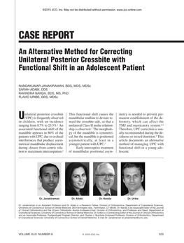 CASE REPORT an Alternative Method for Correcting Unilateral Posterior Crossbite with Functional Shift in an Adolescent Patient