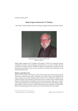 Matija Gogala Celebrates His 77Th Birthday