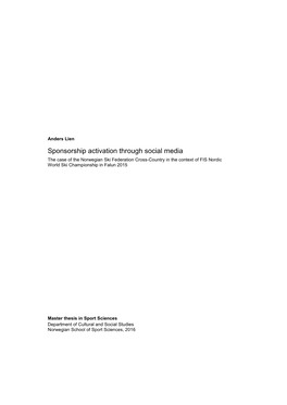 Sponsorship Activation Through Social Media the Case of the Norwegian Ski Federation Cross-Country in the Context of FIS Nordic World Ski Championship in Falun 2015