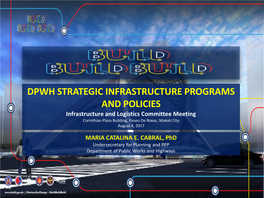 Dpwh Strategic Infrastructure Programs