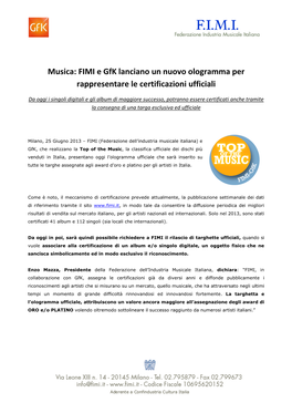 Musica: FIMI E Gfk Lanciano Un Nuovo Ologramma Per Rappresentare Le Certificazioni Ufficiali