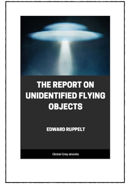 The Report on Unidentified Flying Objects