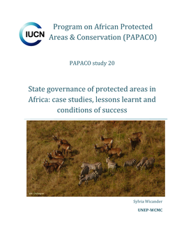 State Governance of Protected Areas in Africa: Case Studies, Lessons Learnt and Conditions of Success