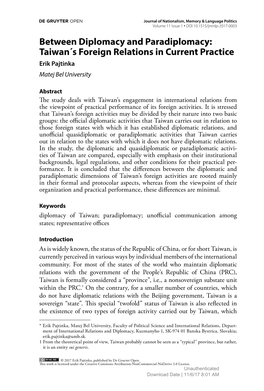 Between Diplomacy and Paradiplomacy: Taiwan´S Foreign Relations in Current Practice Erik Pajtinka Matej Bel University