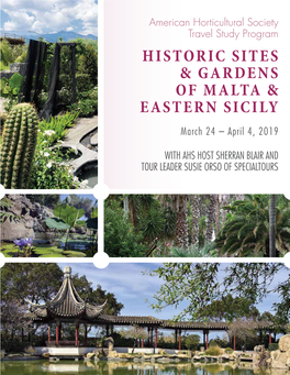 Historic Sites & Gardens of Malta & Eastern Sicily