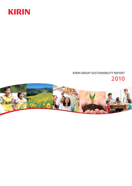 Kirin Group Sustainability Report 2010