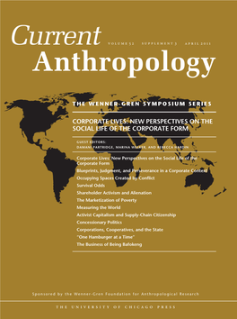 Current Anthropology Wenner-Gren Symposium Supplementary Issues (In Order of Appearance) T