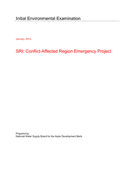 Sri Lanka to Enable the Consultants Make Sure That the Project Proponent Strictly Adheres to Regulations and Recommendations Mentioned in Those Documents