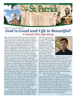 God Is Good and Life Is Beautiful! a Priest’S Pro Life Story T