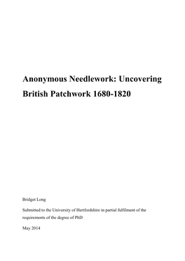 Anonymous Needlework: Uncovering British Patchwork 1680-1820