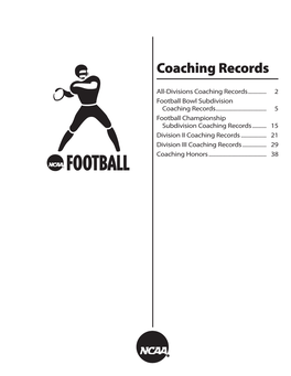 2011 NCAA FOOTBALL RECORDS - ALL-DIVISIONS COACHING RECORDS All-Divisions Coaching Records
