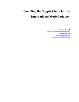 Unbundling the Supply Chain for the International Music Industry