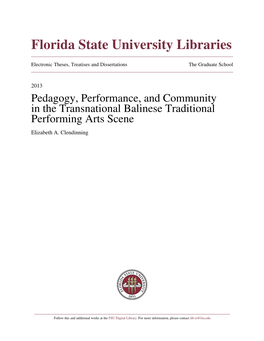 Pedagogy, Performance, and Community in the Transnational Balinese Traditional Performing Arts Scene Elizabeth A