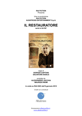 IL RESTAURATORE Serie Tv 6X100’