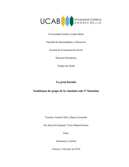 La Gran Hazaña Semblanza De Grupo De La Vinotinto Sub 17 Femenina