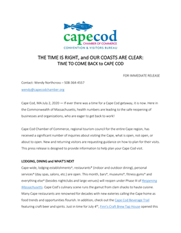THE TIME IS RIGHT, and OUR COASTS ARE CLEAR: TIME to COME BACK to CAPE COD