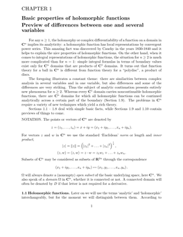 CHAPTER 1 Basic Properties of Holomorphic Functions Preview of Diﬀerences Between One and Several Variables