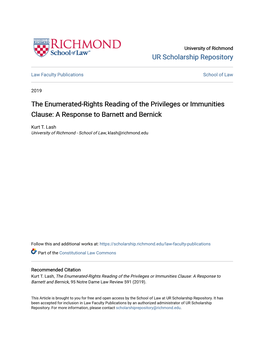 The Enumerated-Rights Reading of the Privileges Or Immunities Clause: a Response to Barnett and Bernick