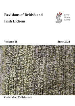 Revisions of British and Irish Lichens