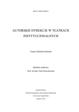 Autorskie Dyrekcje W Teatrach Instytucjonalnych