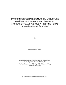 Macroinvertebrate Community Structure and Function in Seasonal, Low-Land, Tropical Streams Across a Pristine-Rural- Urban Land-Use Gradient