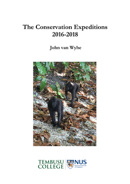 The Conservation Expeditions 2016-2018 John Van Wyhe