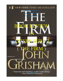 Book Review in Literature 2 ( the Firm )