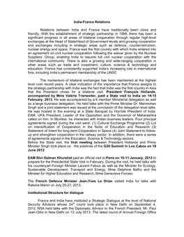 India-France Relations Relations Between India and France Have Traditionally Been Close and Friendly. with the Establishment Of