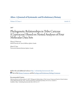 Phylogenetic Relationships in Tribe Cariceae (Cyperaceae) Based on Nested Analyses of Four Molecular Data Sets Marcia J