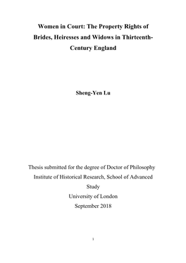 Women in Court: the Property Rights of Brides, Heiresses and Widows in Thirteenth- Century England