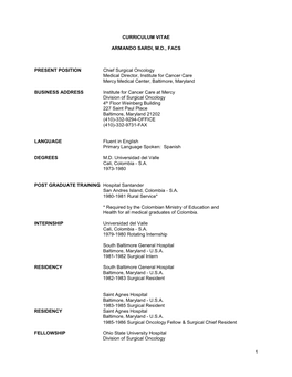 1 CURRICULUM VITAE ARMANDO SARDI, M.D., FACS PRESENT POSITION Chief Surgical Oncology Medical Director, Institute for Cancer Ca