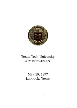 Texas Tech University May 10, 1997 Lubbock, Texas