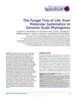 The Fungal Tree of Life: from Molecular Systematics to Genome-Scale Phylogenies JOSEPH W