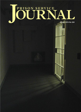 Prison Service Journal Is a Peer Reviewed Journal Published by HM Prison Service of England and Wales