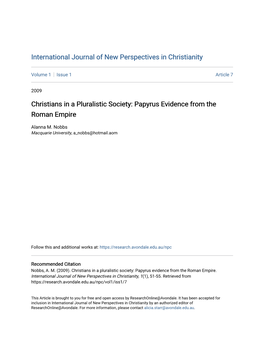 Christians in a Pluralistic Society: Papyrus Evidence from the Roman Empire