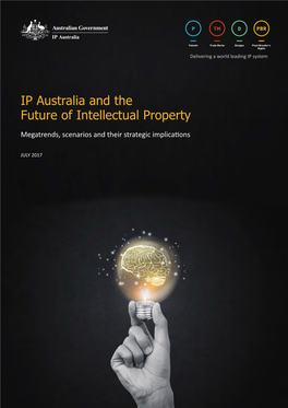 IP Australia and the Future of Intellectual Property