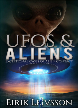 Ufos and Aliens