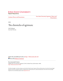 The Chronicles of Agrimusic Seth Hedquist Iowa State University