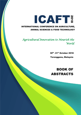 Icaft International Conference on Agriculture, Animal Sciences & Food Technology