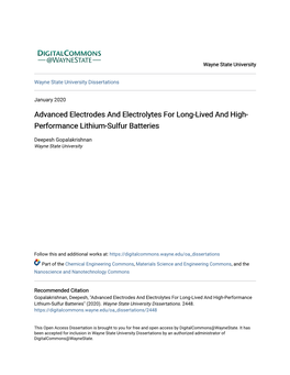 Advanced Electrodes and Electrolytes for Long-Lived and High- Performance Lithium-Sulfur Batteries