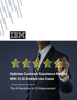 Optimize Customer Experience Metrics with 12 AI-Enabled Use Cases