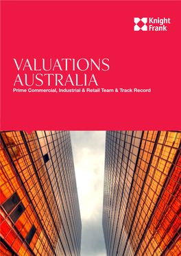 Valuations Australia Prime Commercial, Industrial & Retail Team & Track Record