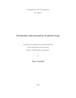 Production and Perception of Glottal Stops