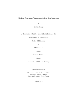 Derived Equivalent Varieties and Their Zeta Functions by Katrina Honigs A