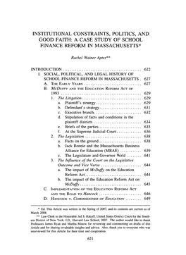 Institutional Constraints, Politics, and Good Faith: a Case Study of School Finance Reform in Massachusetts*