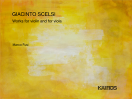 GIACINTO SCELSI — Works for Violin and for Viola